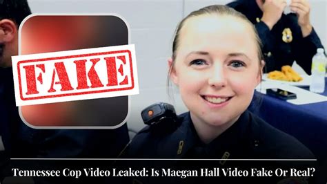 maegan hall sex tapes|Cheating Tennessee Cop Maegan Hall Inspires Fake Porn Video。